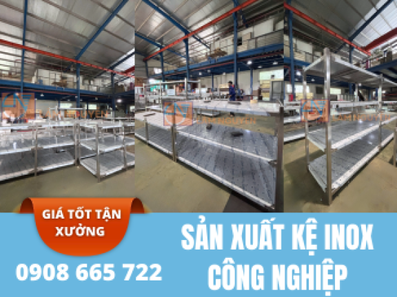 GIA CÔNG VÀ LẮP ĐẶT KỆ INOX CÔNG NGHIỆP CHO NHÀ MÁY – LÂM NGUYỄN