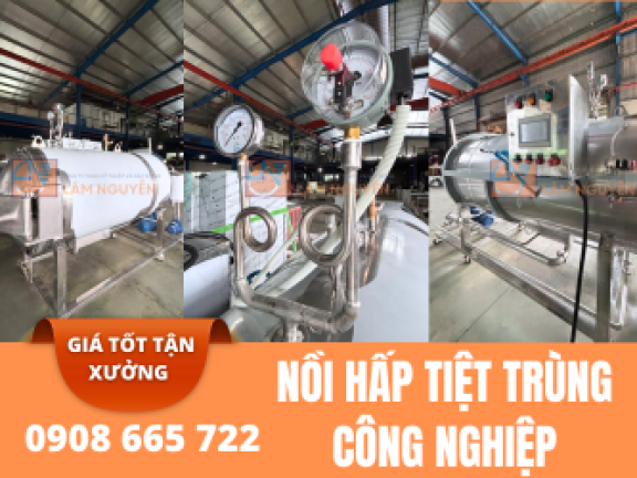 Tối Ưu Hóa Quy Trình Sản Xuất Với Nồi Hấp Tiệt Trùng Công Nghiệp Lâm Nguyễn